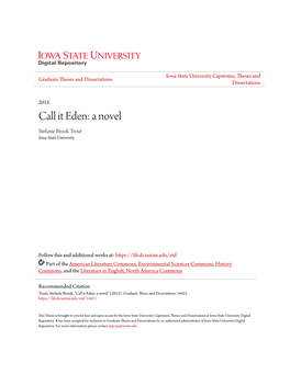 Call It Eden: a Novel Stefanie Brook Trout Iowa State University
