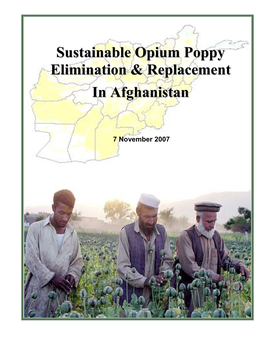 Sustainable Opium Poppy Elimination & Replacement