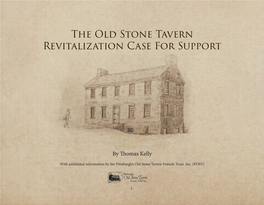The Old Stone Tavern Revitalization Case for Support