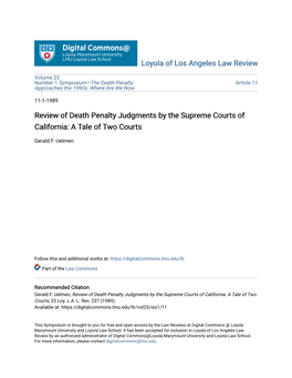 Review of Death Penalty Judgments by the Supreme Courts of California: a Tale of Two Courts