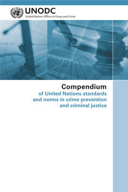 Compendium of United Nations Standards and Norms in Crime Prevention and Criminal Justice