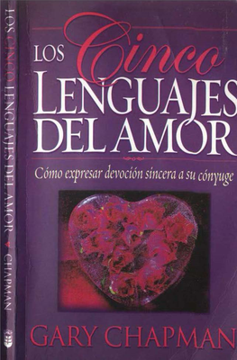 Los Cinco Lenguajes Del Amor