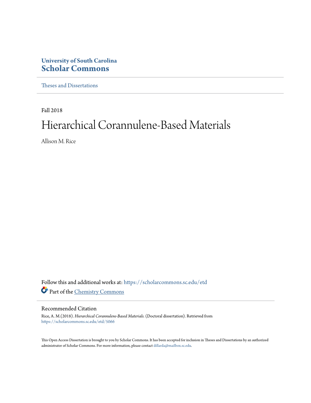 Hierarchical Corannulene-Based Materials Allison M