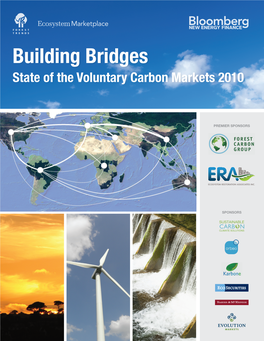 Building Bridges: State of the Voluntary Carbon Markets 2010