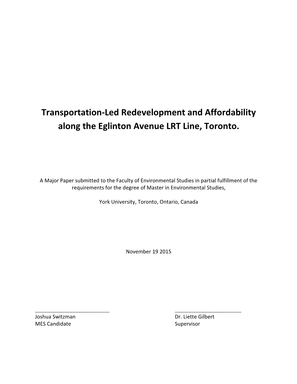 Transportation-Led Redevelopment and Affordability Along the Eglinton Avenue LRT Line, Toronto