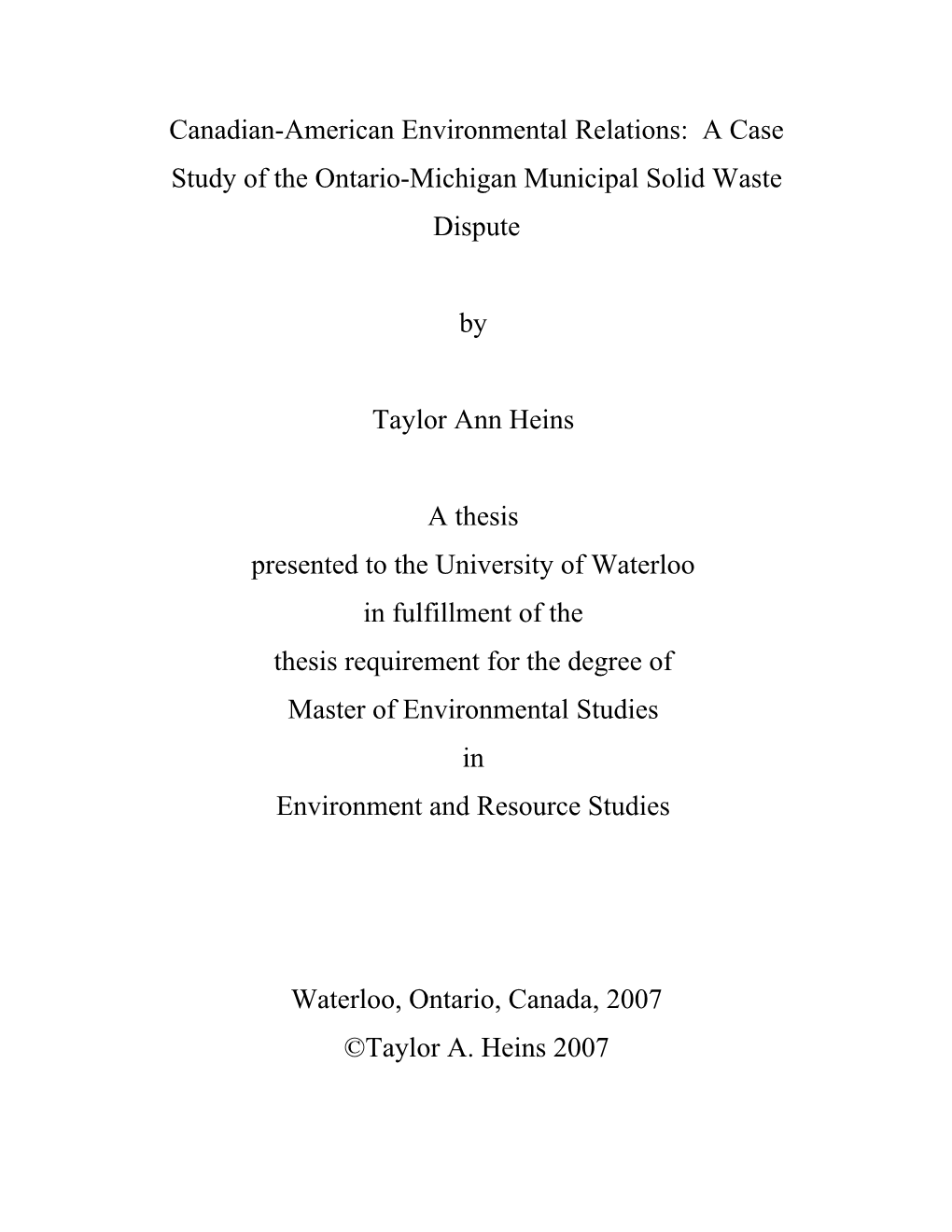 Canadian-American Environmental Relations: a Case Study of the Ontario-Michigan Municipal Solid Waste Dispute