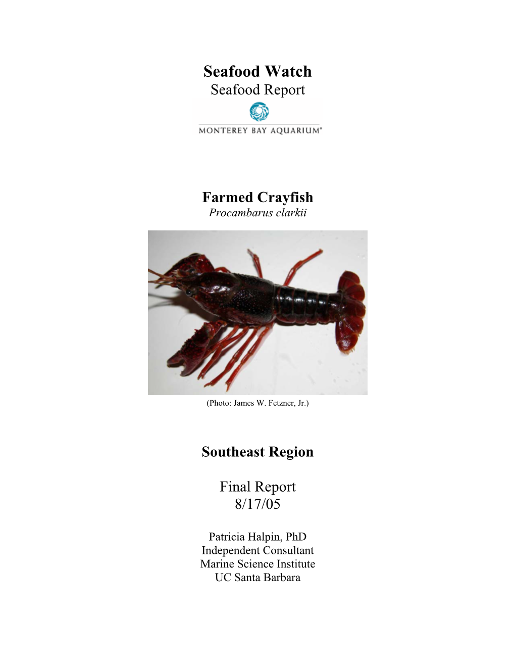 Seafood Watch Seafood Report