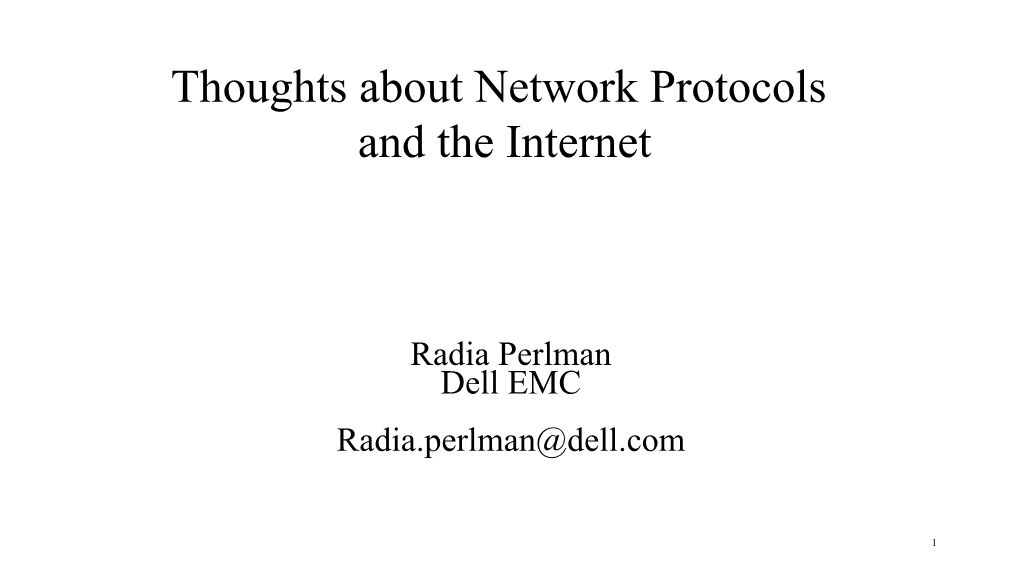 Thoughts About Network Protocols and the Internet