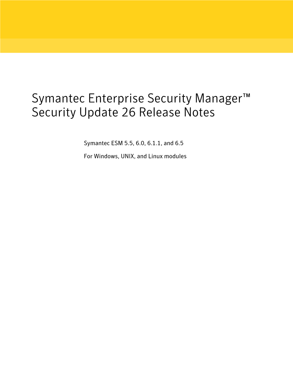 Symantec ESM Security Update 26 Release Notes