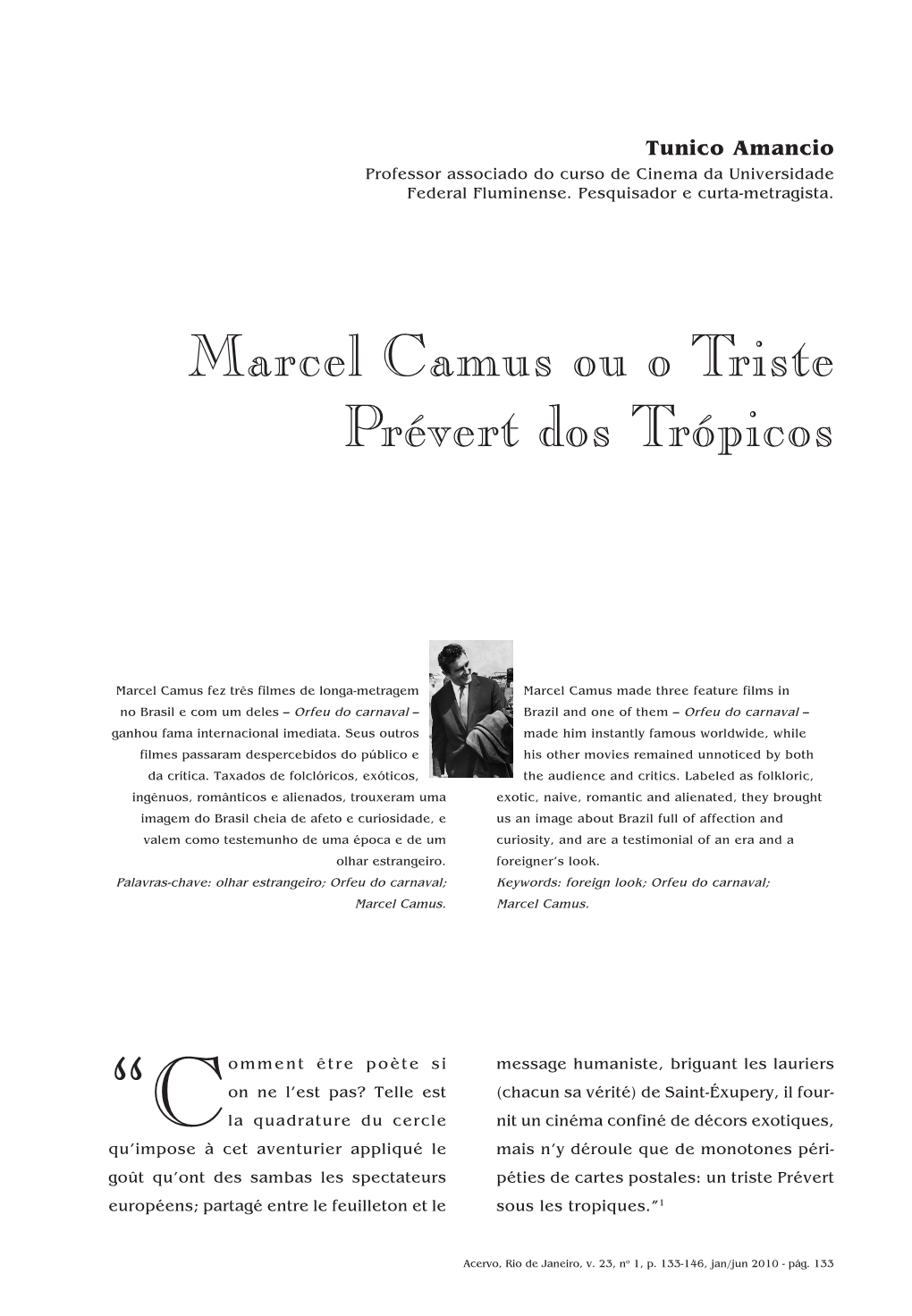 Marcel Camus Ou O Triste Prévert Dos Trópicos