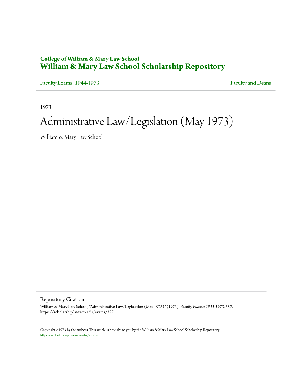 Administrative Law/Legislation (May 1973) William & Mary Law School