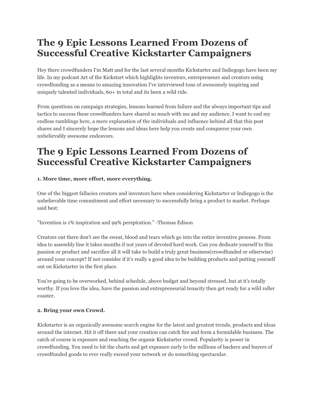 The 9 Epic Lessons Learned from Dozens of Successful Creative Kickstarter Campaigners