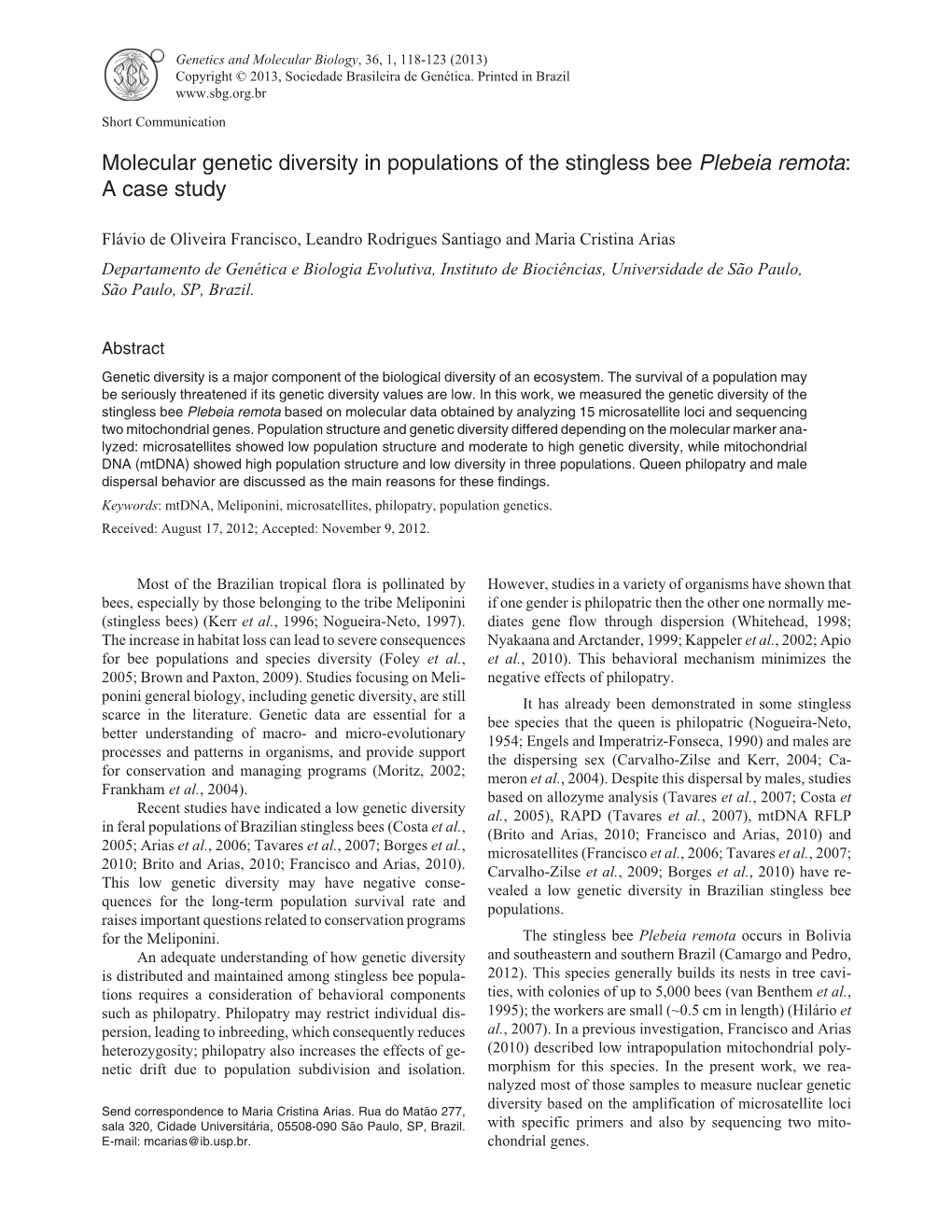 Molecular Genetic Diversity in Populations of the Stingless Bee Plebeia Remota: a Case Study