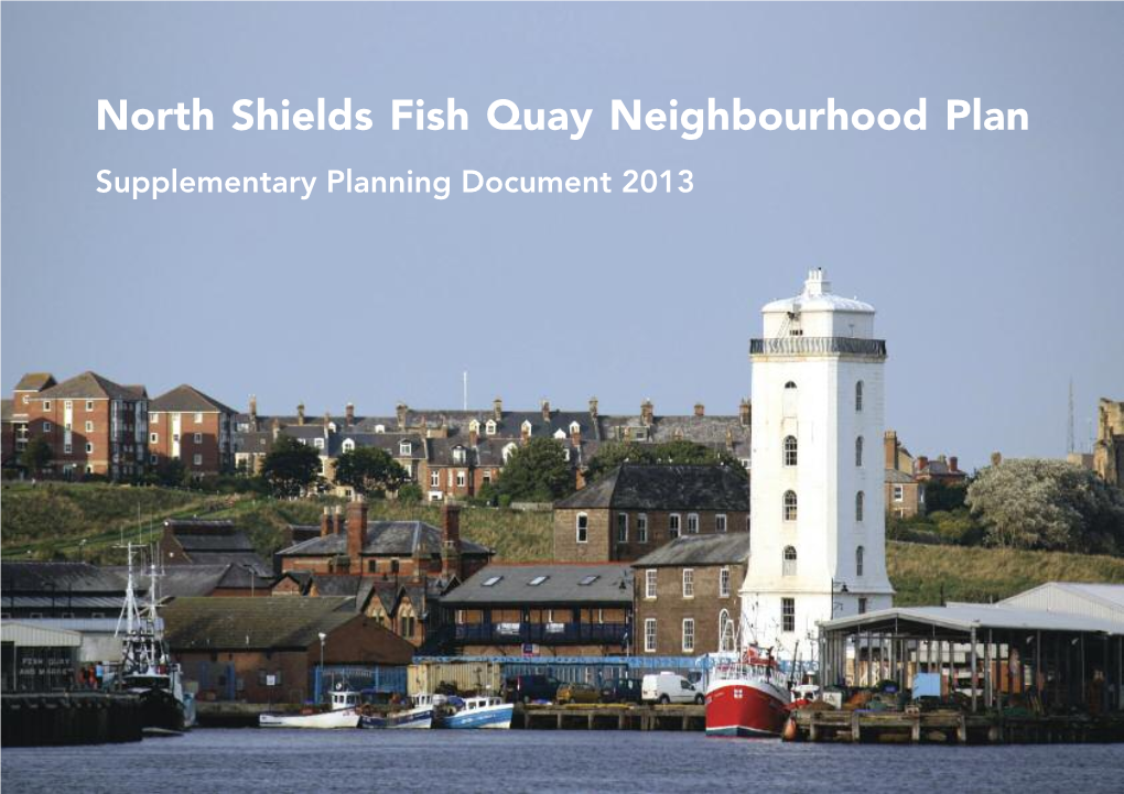 North Shields Fish Quay Neighbourhood Plan