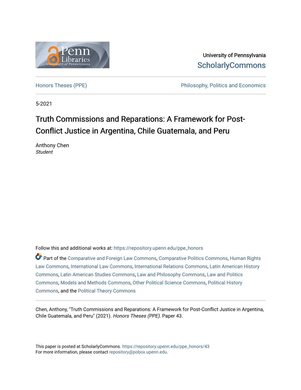 Truth Commissions and Reparations: a Framework for Post- Conflict Justice in Argentina, Chile Guatemala, and Peru