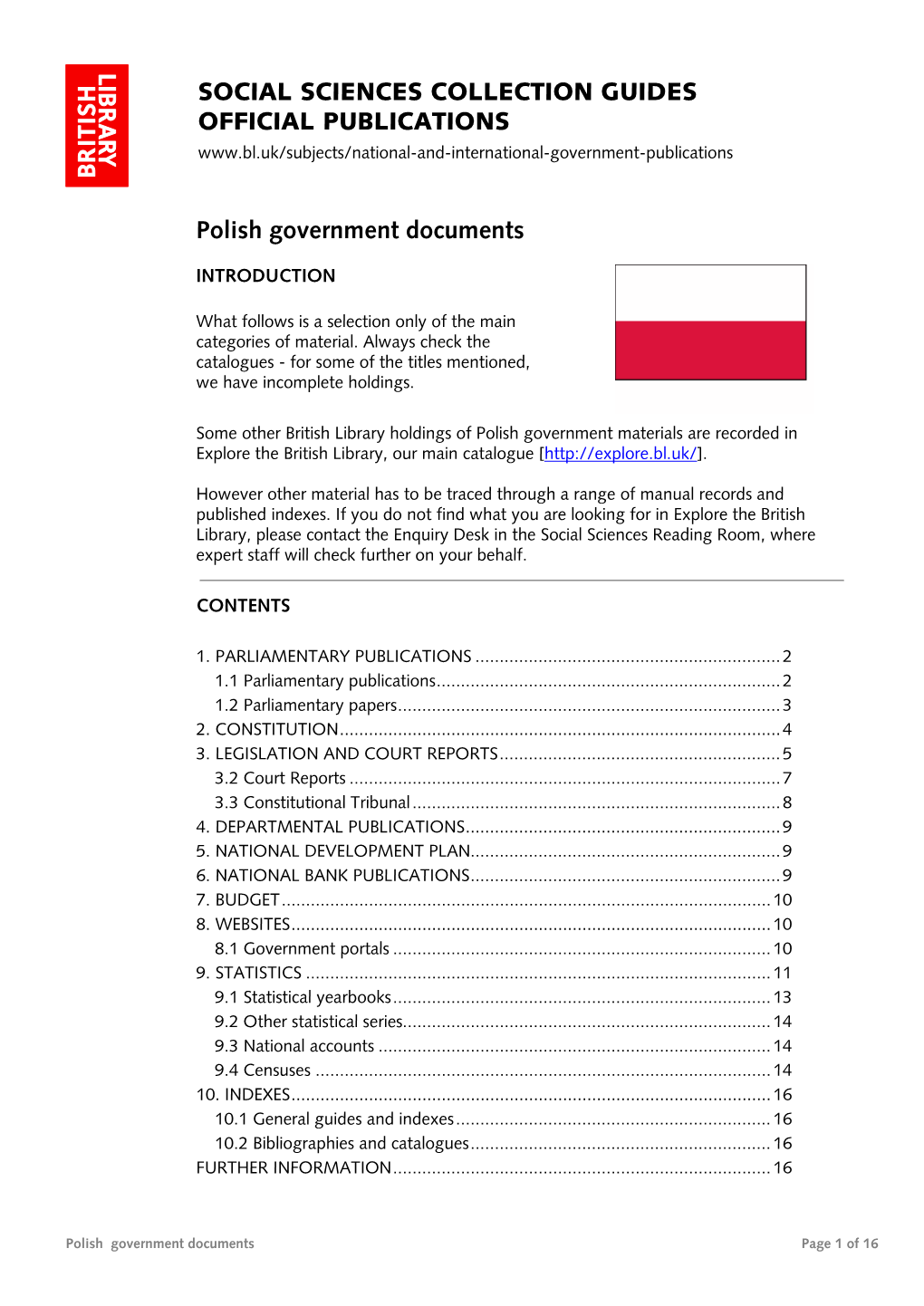 Poland Is a Democratic State Ruled by Law, Whose System Rests on the Principle of the Separation and Balance of Powers