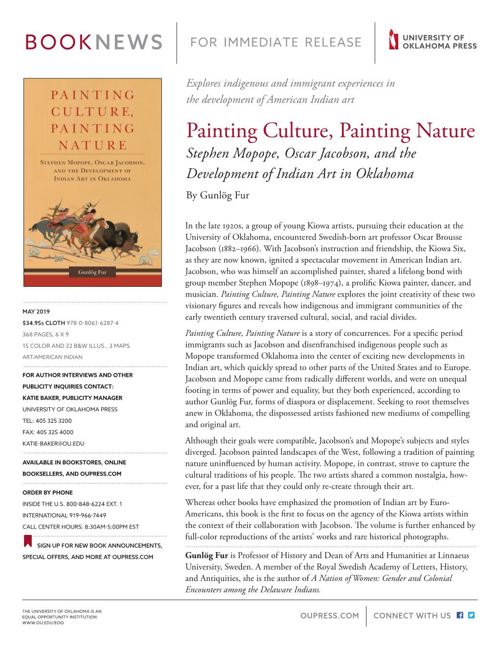 Painting Culture, Painting Nature Stephen Mopope, Oscar Jacobson, and the Development of Indian Art in Oklahoma by Gunlög Fur