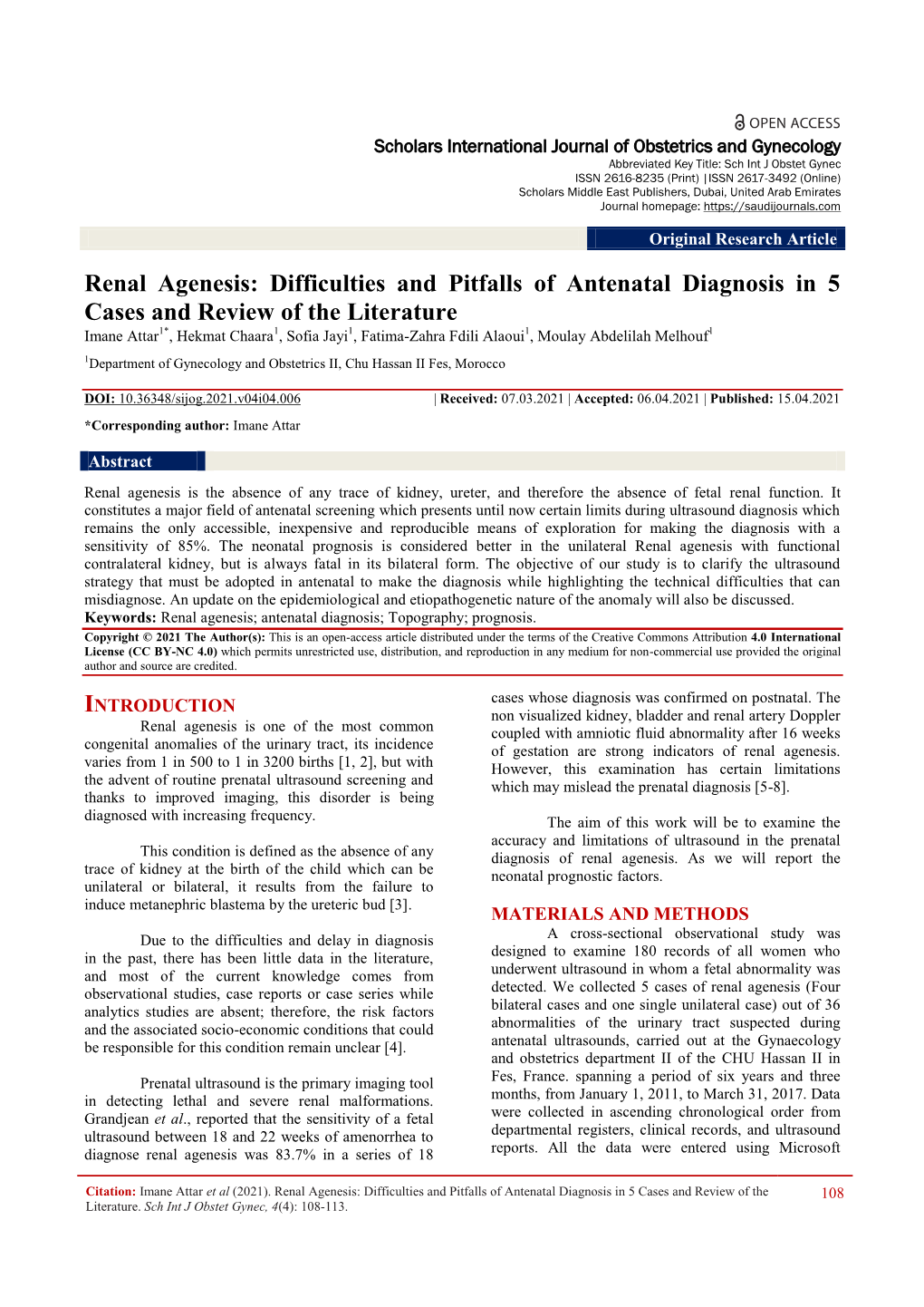 Renal Agenesis: Difficulties and Pitfalls of Antenatal Diagnosis in 5