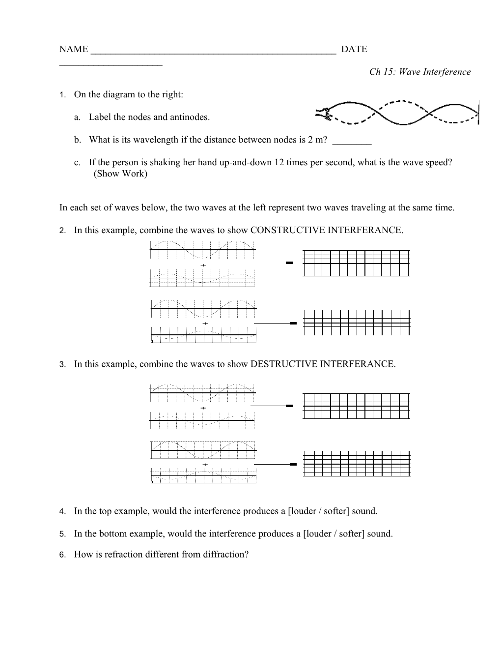 1. on the Diagram to the Right