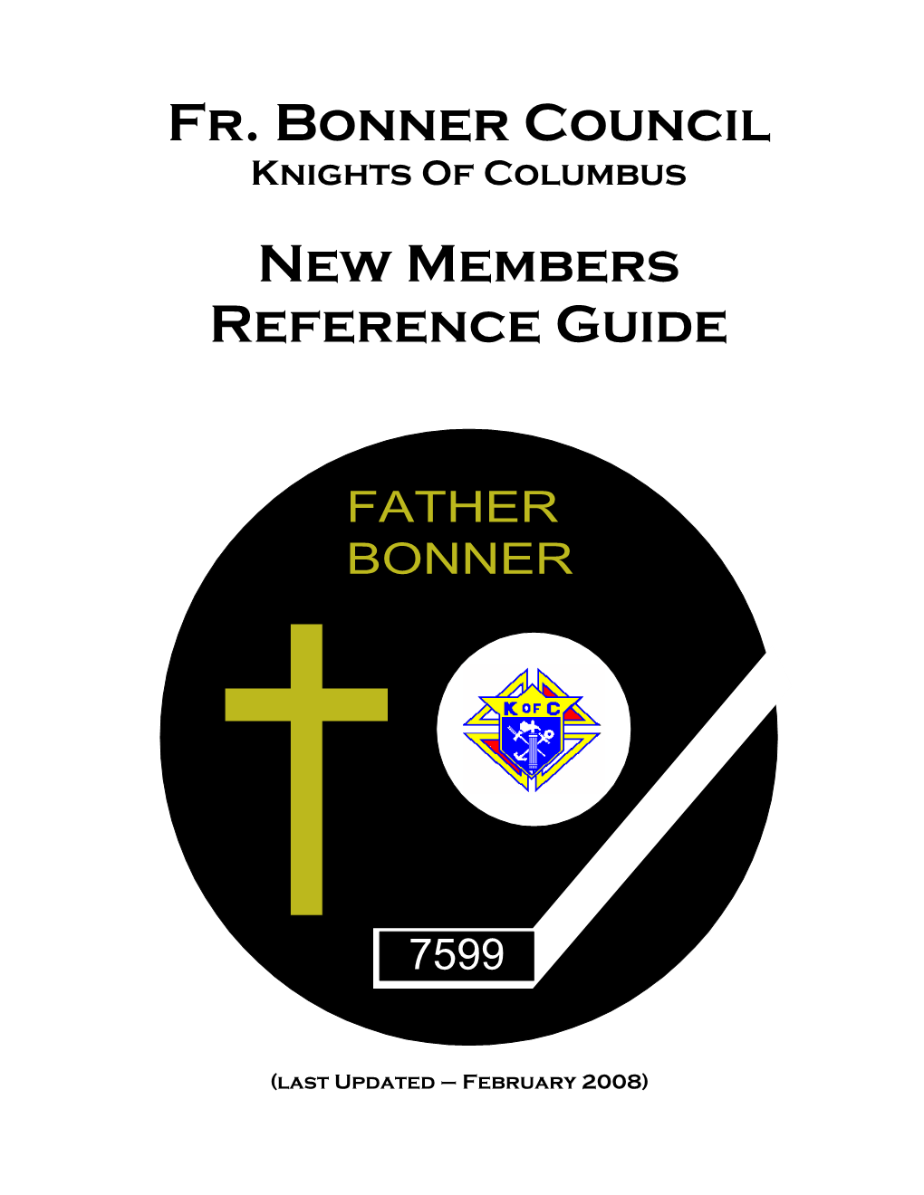 Fr. Bonner Council New Members Reference Guide