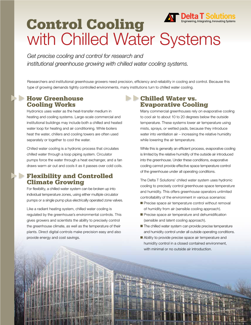 With Chilled Water Systems Get Precise Cooling and Control for Research and Institutional Greenhouse Growing with Chilled Water Cooling Systems