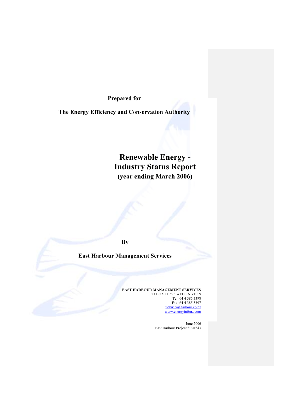 Renewable Energy - Industry Status Report (Year Ending March 2006)