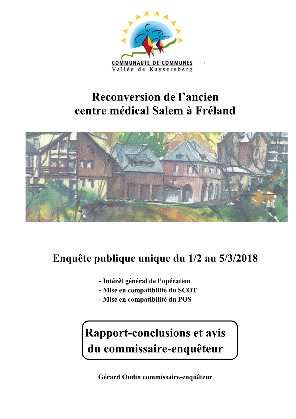 Reconversion De L'ancien Centre Médical Salem À Fréland Rapport