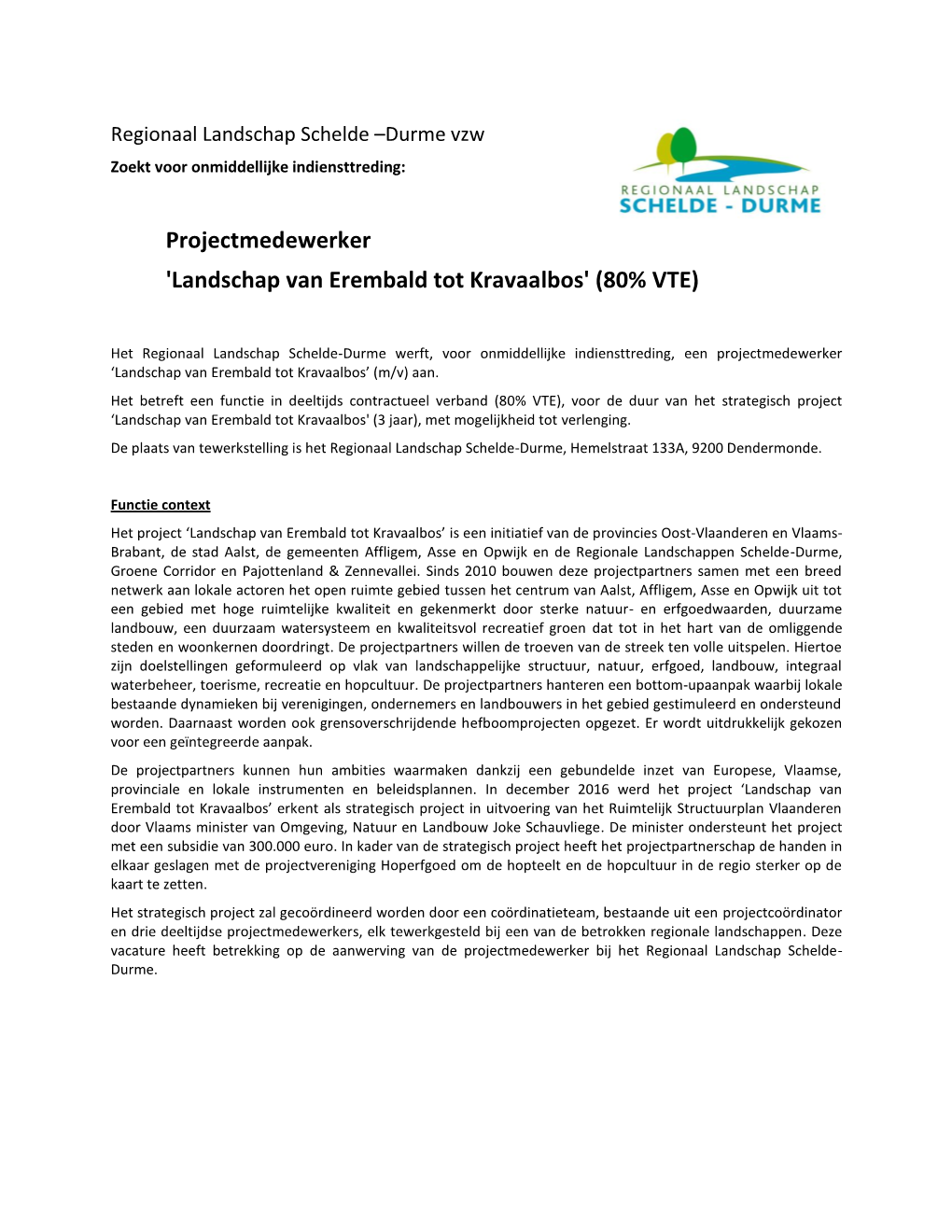 Projectmedewerker 'Landschap Van Erembald Tot Kravaalbos' (80% VTE)