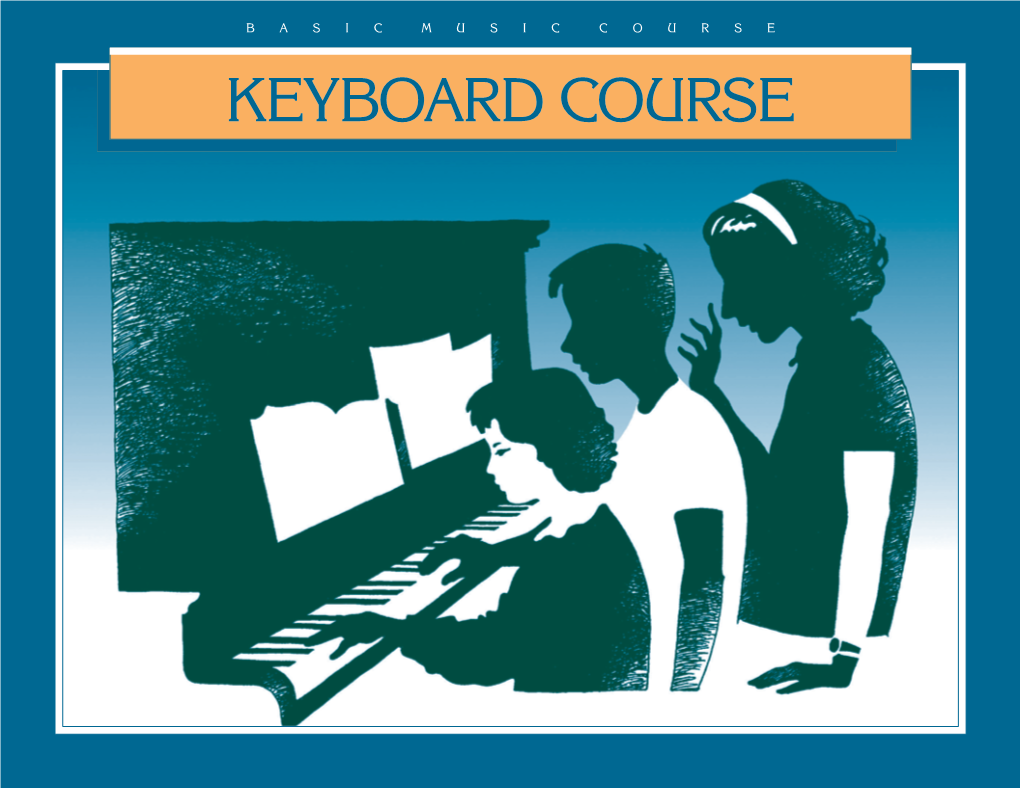 Basic Music Course: Keyboard Course