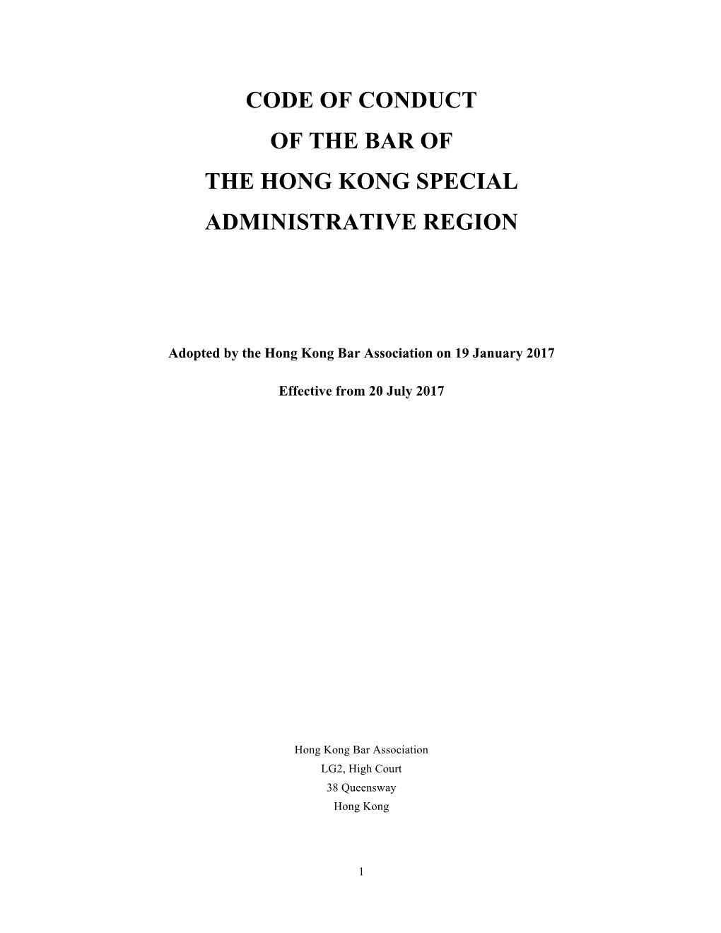 Code of Conduct of the Bar of the Hong Kong Special Administrative Region