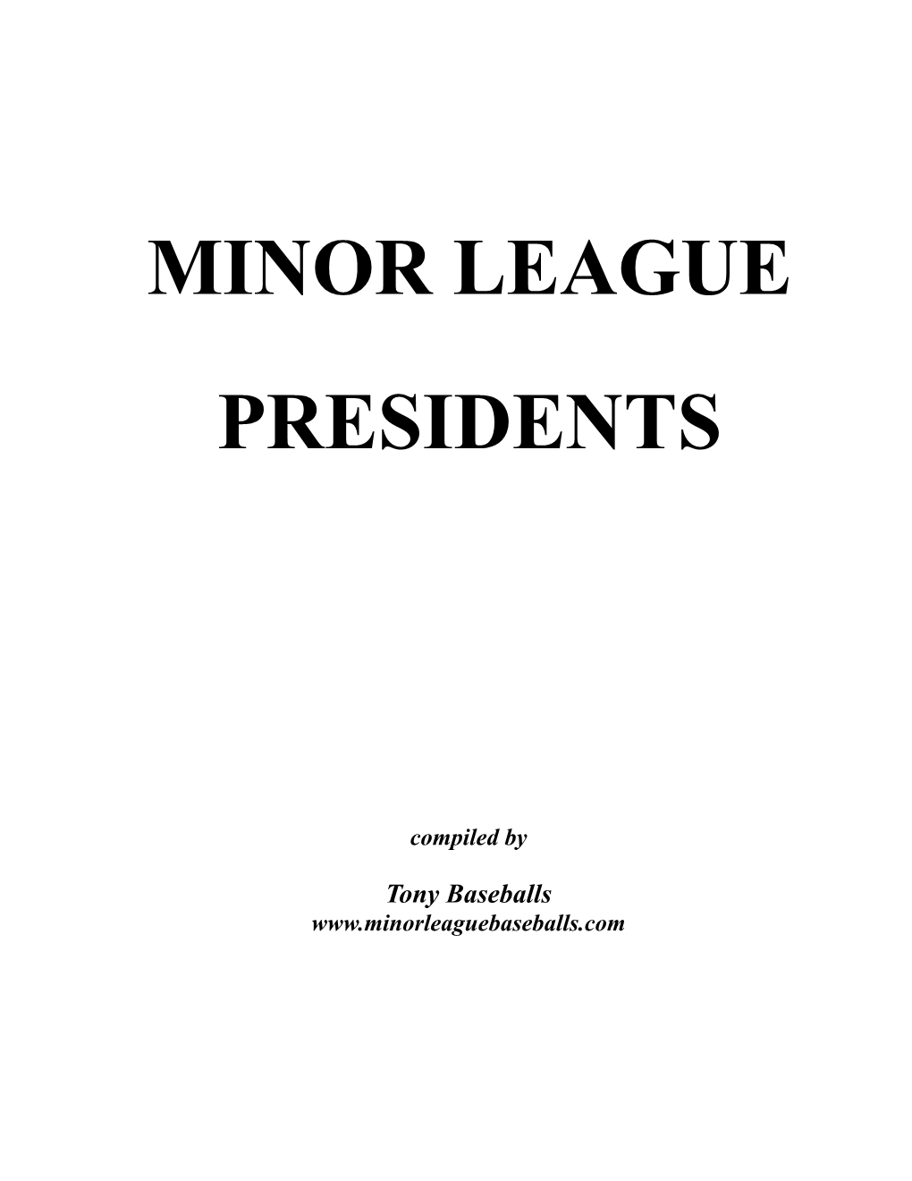 Minor League Presidents