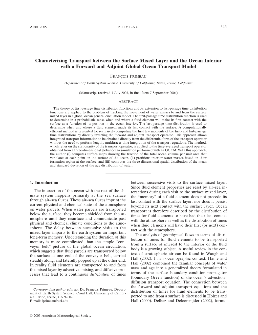 Characterizing Transport Between the Surface Mixed Layer and the Ocean Interior with a Forward and Adjoint Global Ocean Transport Model