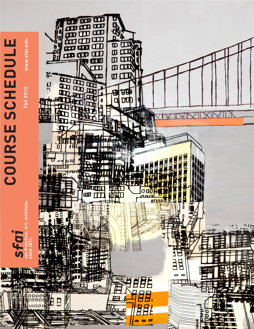 COURSE SCHEDULE Sfai San Francisco