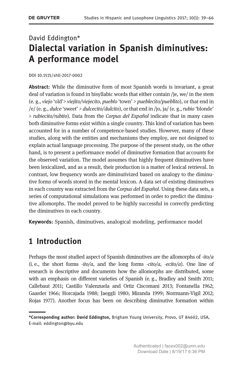 Dialectal Variation in Spanish Diminutives: a Performance Model