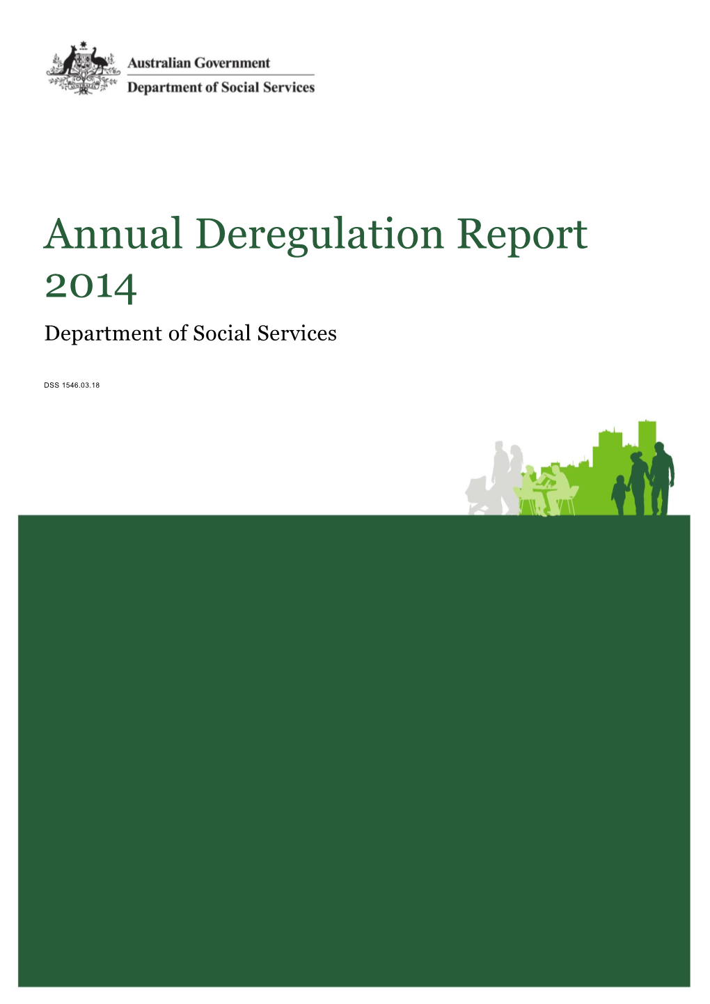 Annual Deregulation Report 2014 Department of Social Services