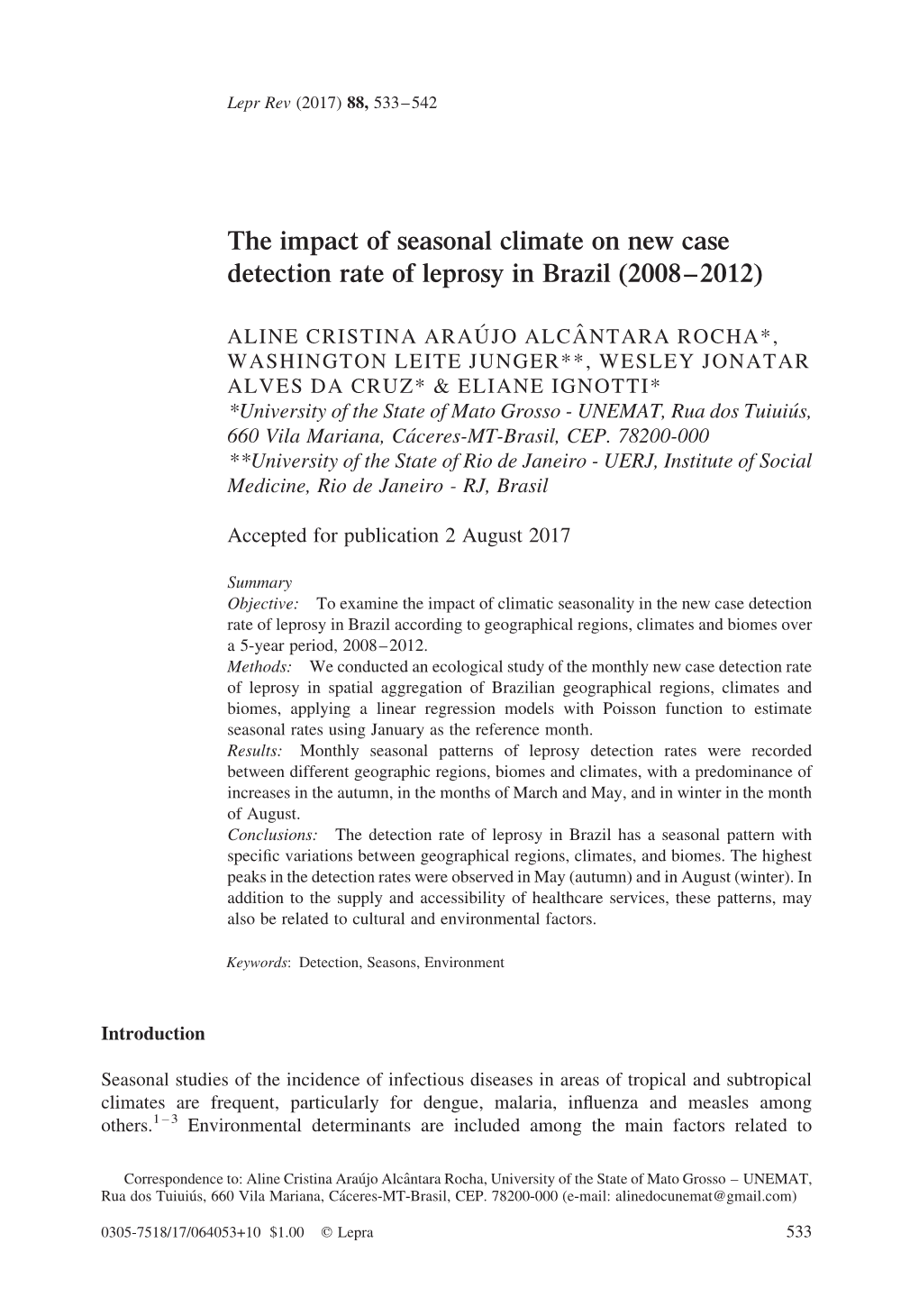 The Impact of Seasonal Climate on New Case Detection Rate of Leprosy in Brazil (2008–2012)