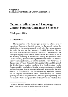 Grammaticalization and Language Contact Between German and Slovene1
