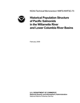Historical Population Structure of Pacific Salmonids in the Willamette River and Lower Columbia River Basins