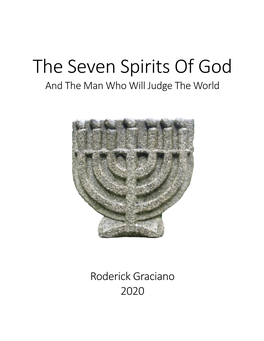 The Seven Spirits of God and the Man Who Will Judge the World