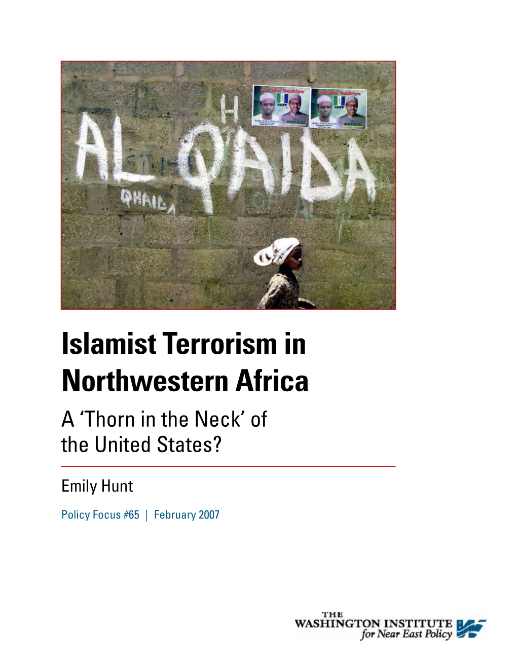 Islamist Terrorism in Northwestern Africa a ‘Thorn in the Neck’ of the United States?