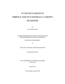 Fluid Inclusions in Fibrous and Octahedrally-Grown Diamonds