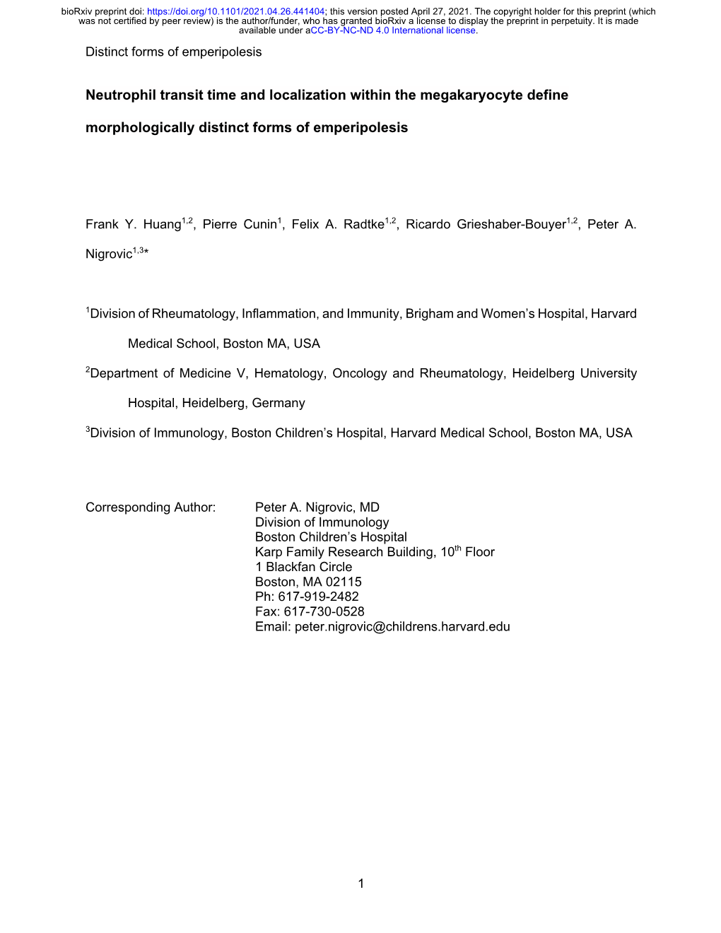 Neutrophil Transit Time and Localization Within the Megakaryocyte Define