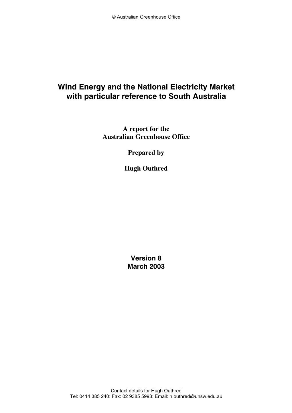 Wind Energy and the National Electricity Market with Particular Reference to South Australia