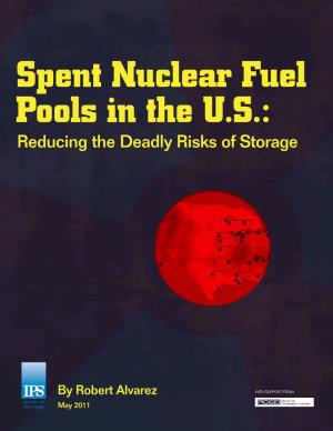 Spent Nuclear Fuel Pools in the US