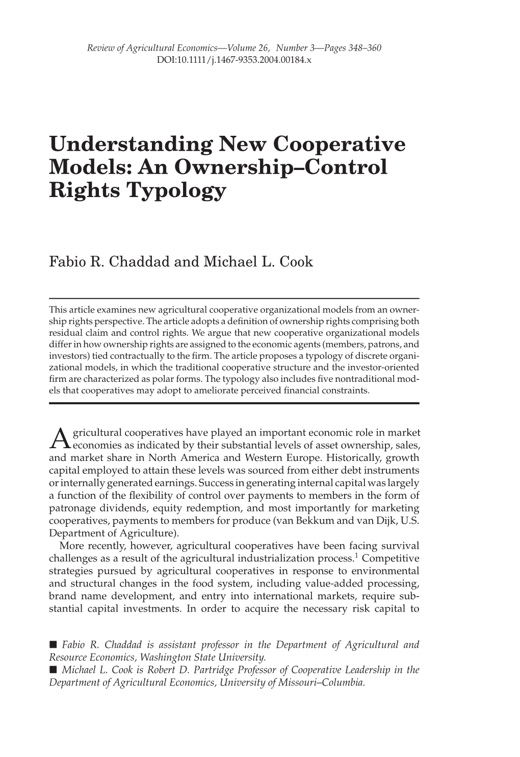 Understanding New Cooperative Models: an Ownership–Control Rights Typology