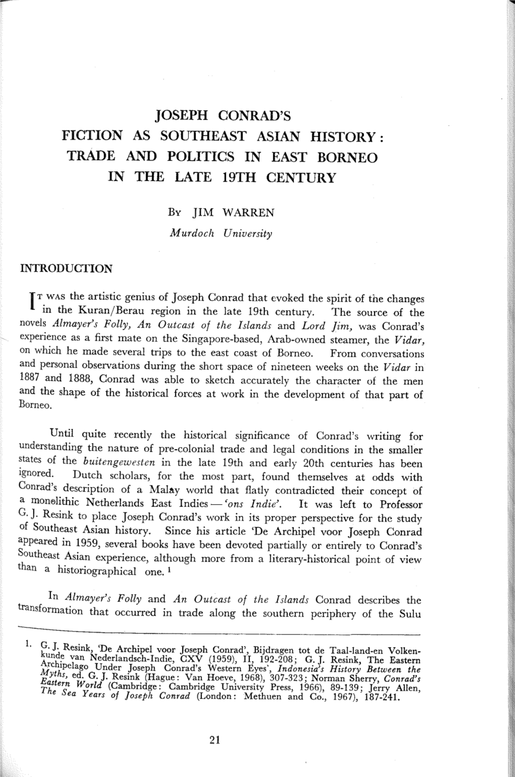 Joseph Conrad's Fiction As Southeast Asian History: Trade and Politics in East Borneo in the Late 19Th Century