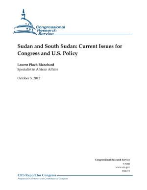 Sudan and South Sudan: Current Issues for Congress and US Policy