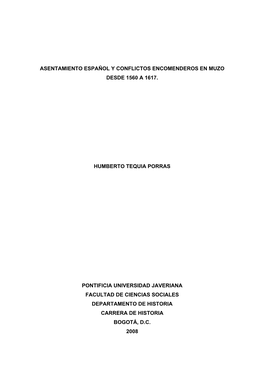 Asentamiento Español Y Conflictos Encomenderos En Muzo Desde 1560 a 1617