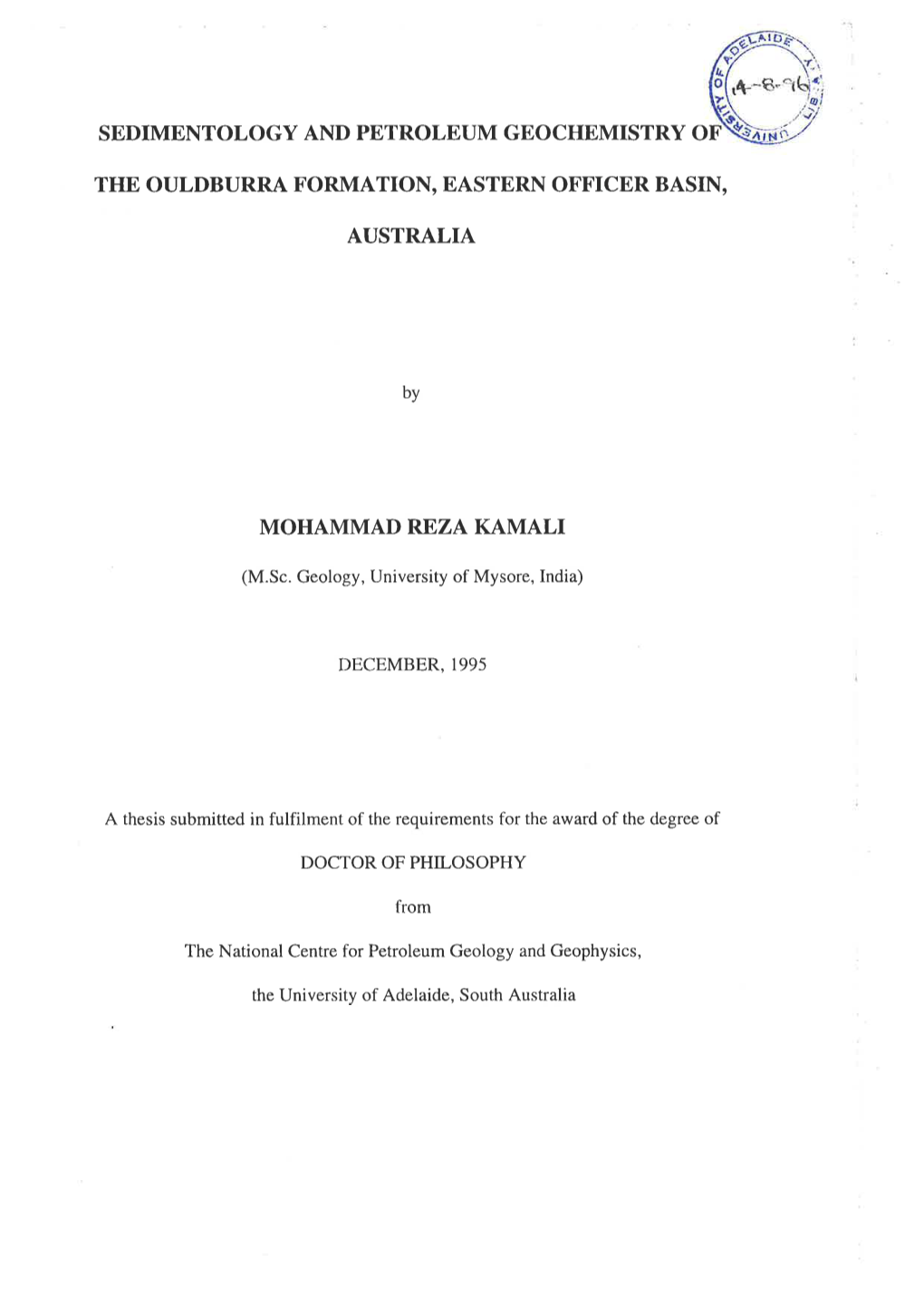Sedimentology and Petroleum Geochemistry of the Ouldburra Formation, Eastern Officer Basin, Australia