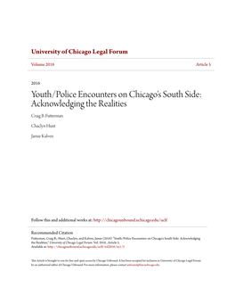 Youth/Police Encounters on Chicago's South Side: Acknowledging the Realities Craig B
